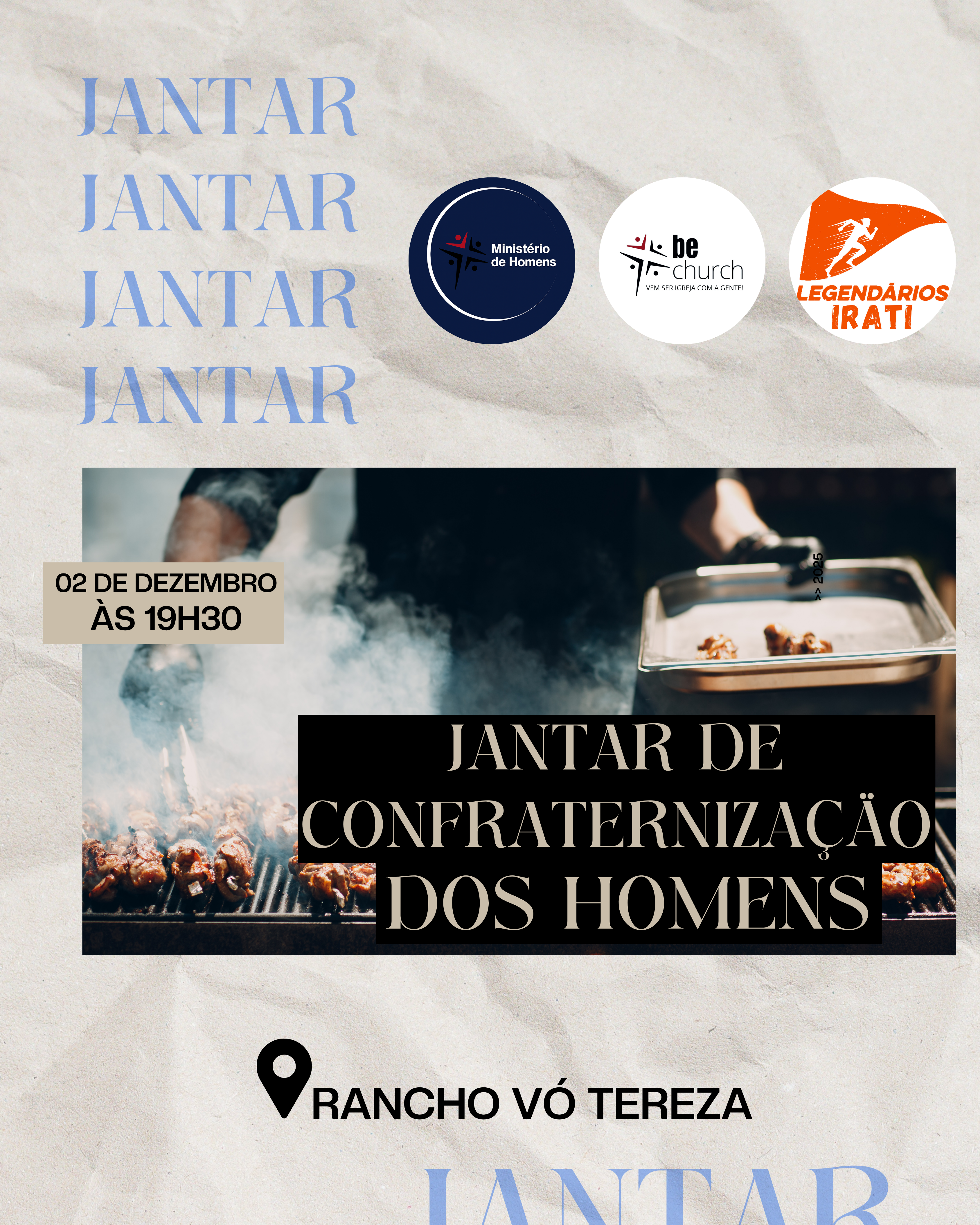 JANTAR DE CONFRATERNIZAÇÃO DOS HOMENS